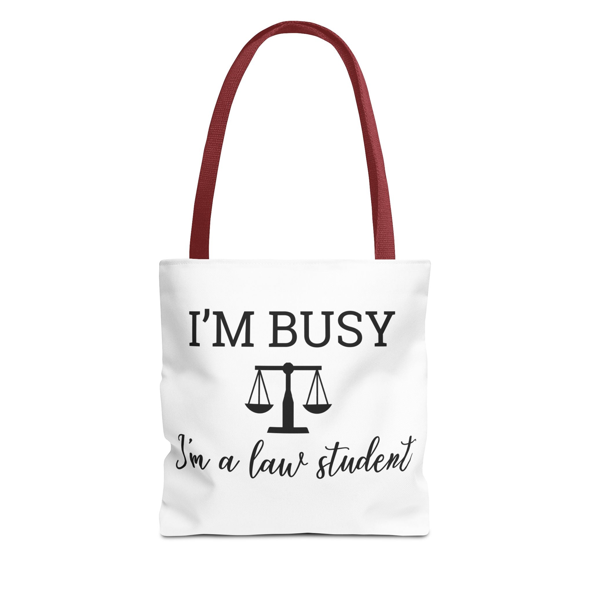 I'm Busy I'm a Law Student Tote Bag